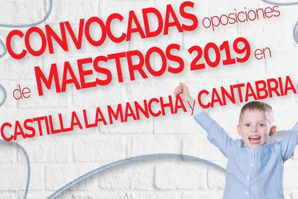 Convocatoria Castilla la Mancha y Cantabria