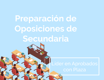 oposiciones-secundaria Somos lideres en aprobados con plazas. Preparación de oposiciones de secundarias